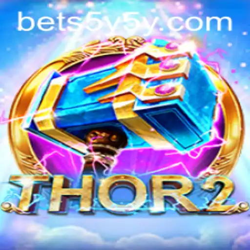 Unleashing the Power of Thor2: Journey into the Realm of 5Y5Y